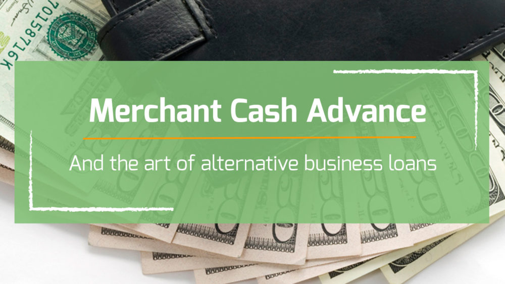Benefit of Business Merchant Cash Advance Loans